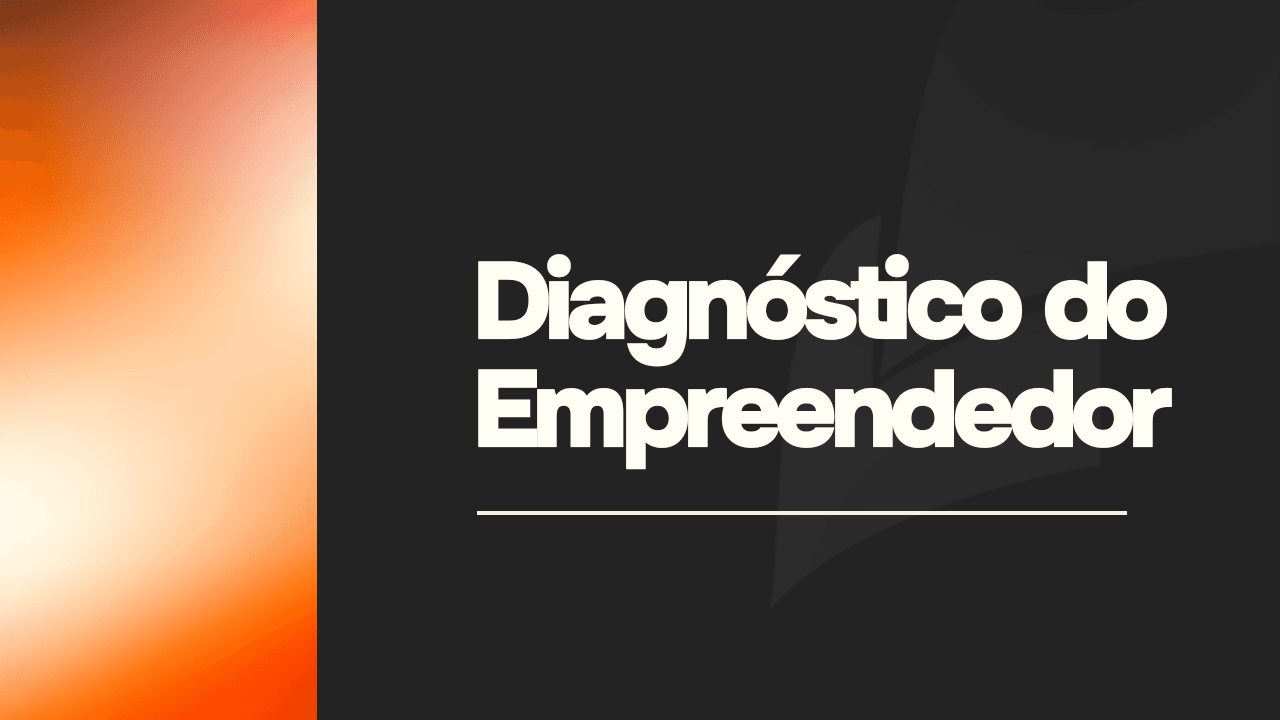 Capa do material: Diagnóstico do Empreendedor